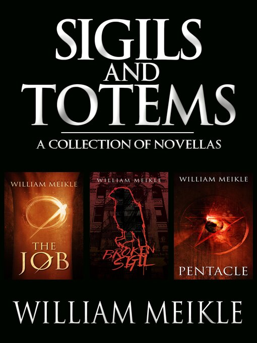 Title details for Sigils and Totems by William Meikle - Available